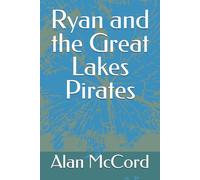 Ryan and the Great Lakes Pirates