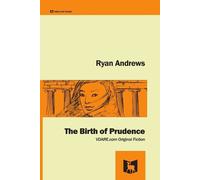 Ryan Andrews The Birth of Prudence (Tascabile)