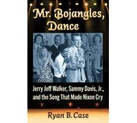 Ryan B. Case Mr. Bojangles, Dance (Tascabile)