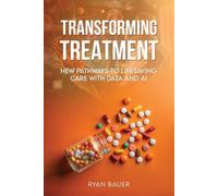 Ryan Bauer Transforming Treatment (Tascabile)