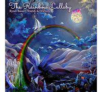 Ryan Bauer-Walsh & Friends - The Rainbow Lullaby