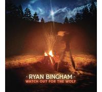 Ryan Bingham Watch Out for the Wolf (Vinyl LP) 12" Album