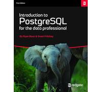 Ryan Booz Grant Fri Introduction to PostgreSQL for the data professi (Tascabile)