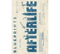 Ryan Boudinot Blueprints of the Afterlife (Tascabile)