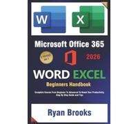 Ryan Brooks Brooks, Ryan Ryan Brooks Master Microsoft Excel and Word (Tascabile)