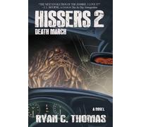 Ryan C Thomas Hissers 2 (Tascabile) Hissers