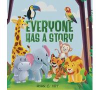 Ryan C Vet Everyone Has a Story (Copertina rigida) Jungle Gems