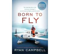 Ryan Campbell Born to Fly (Tascabile)
