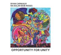 RYAN CARNIAUX Opportunity For Unity (CD)