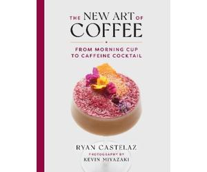 Ryan Castelaz Kevin Miyazaki New Art of Coffee (Copertina rigida)