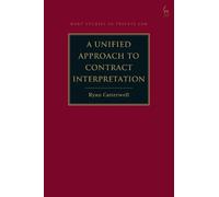Ryan Catterwell A Unified Approach to Contract Interpretation (Copertina rigida)