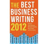 Ryan Chittum The Best Business Writing 2012 (Tascabile)