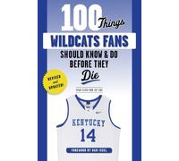 Ryan Clark Joe 100 Things Wildcats Fans Should Know & Do Before The (Tascabile)