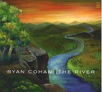 Ryan Cohan - The River