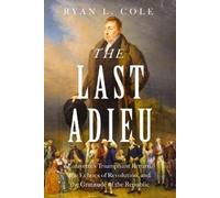 Ryan Cole The Last Adieu (Copertina rigida)