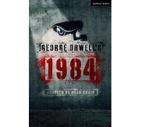 Ryan Craig George Orwell's 1984 (Tascabile) Modern Plays