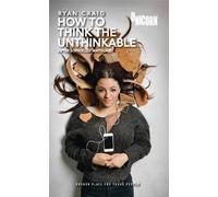 Ryan Craig How to think the Unthinkable (Tascabile) Oberon Modern Plays