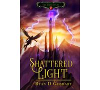 Ryan D Gebhart Shattered Light (Copertina rigida) Jewel of Life