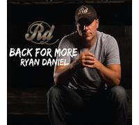 RYAN DANIEL Back For More (CD)