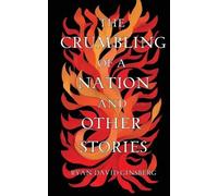 Ryan David Ginsberg The Crumbling of a Nation and other stories (Tascabile)