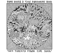 Ryan Davis & The Roadhouse Band - New Threats From The Soul