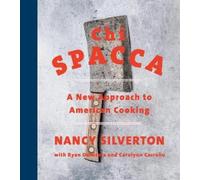 Ryan DeNicola Nancy Silverton Carolynn Carreño Chi Spacca (Copertina rigida)