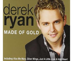 Ryan, Derek - Made Of Gold