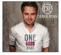 Ryan, Derek - One Good Night