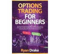 Ryan Drake Options Trading for Beginners (Tascabile) Options Trading