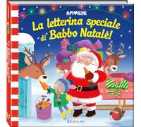 Ryan Dunn - La letterina speciale Babbo Natale. Amorini. Ediz. a colori