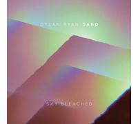 Ryan Dylan/Sand - Sky Bleached