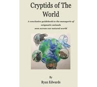 Ryan Edwards Cryptids of the World (Tascabile)