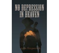 ryan fitzpatrick No Depression in Heaven (Tascabile)