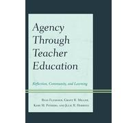 Ryan Flessner Agency through Teacher Education (Copertina rigida)