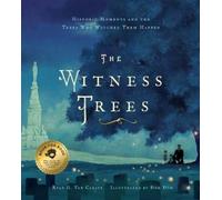 Ryan G. Van Cleave The Witness Trees (Copertina rigida)