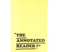 Ryan Gander and Jonathan P. Watts THE ANNOTATED READER (Tascabile)