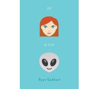 Ryan Gebhart Of Jenny and the Aliens (Copertina rigida)