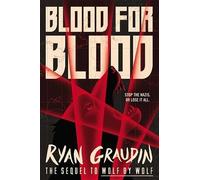 Ryan Graudin Blood for Blood (Copertina rigida) Wolf by Wolf
