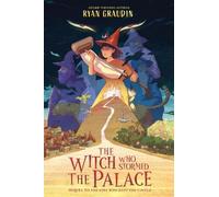 Ryan Graudin The Witch Who Stormed the Palace (Copertina rigida)