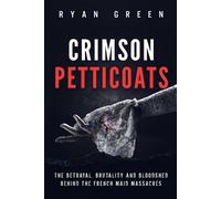 Ryan Green Crimson Petticoats (Tascabile) True Crime
