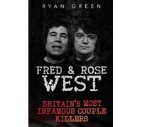 Ryan Green Fred & Rose West (Tascabile) True Crime
