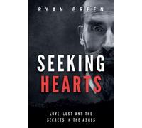 Ryan Green Seeking Hearts (Tascabile) True Crime