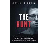 Ryan Green The Hunt (Tascabile) True Crime