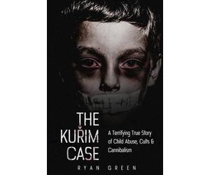 Ryan Green The Kurim Case (Tascabile) True Crime