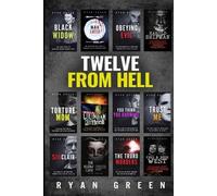 Ryan Green Twelve From Hell (Tascabile) 12-Book True Crime Collections