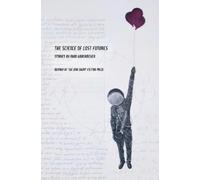 Ryan Habermeyer The Science of Lost Futures (Tascabile) American Reader Series