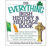 Ryan Hackney Amy Hackney Bla The Everything Irish History & Heritag (Tascabile)