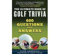 Ryan Hannable The Ultimate Book of Golf Trivia (Tascabile)