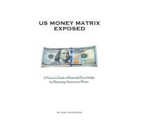 Ryan Hanson U.S. Money Matrix Exposed (Copertina rigida)
