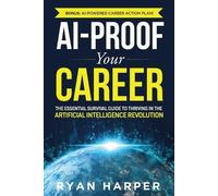 Ryan Harper AI-Proof Your Career (Tascabile)